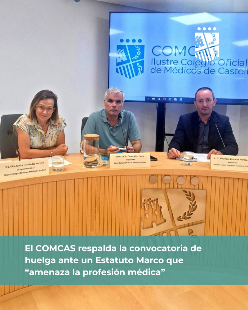 El Colegio de Médicos de Castellón respalda la convocatoria de huelga ante un Estatuto Marco que “amenaza la profesión médica y la atención a los pacientes” 