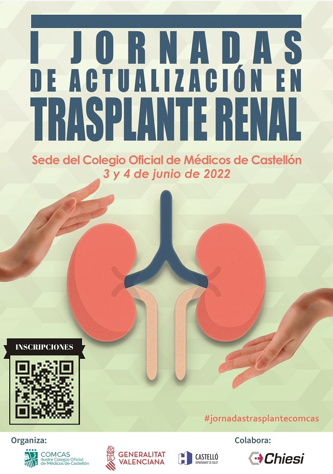 COMCAS y H. General de Castellón organizan las I Jornadas de Actualización de Trasplante Renal